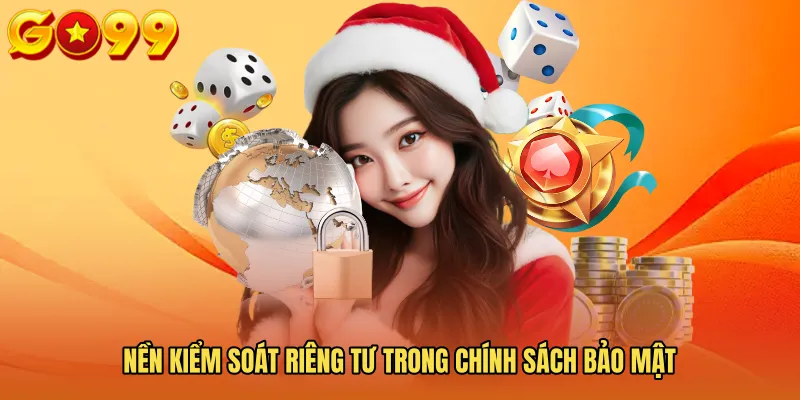 Nền kiểm soát riêng tư trong Chính sách bảo mật