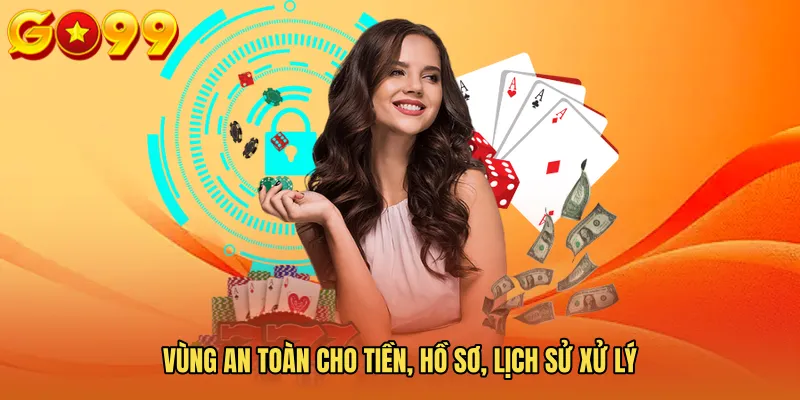 Vùng an toàn cho tiền, hồ sơ, lịch sử xử lý